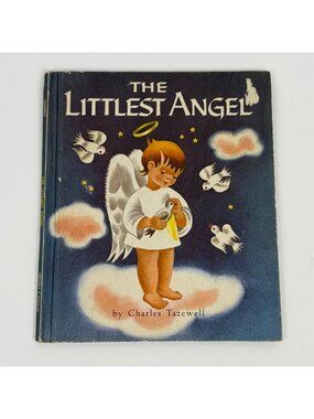 The Littlest Angel Hardcover 1947 Grosset & Dunlap Charles Tazewell Illustrated